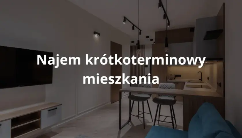 Jak zacząć wynajem krótkoterminowy i uniknąć najczęstszych błędów