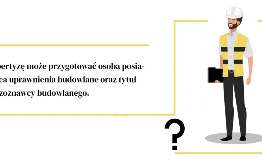 Ekspertyza techniczna budynku – kto może ją wykonać i jakie ma uprawnienia?