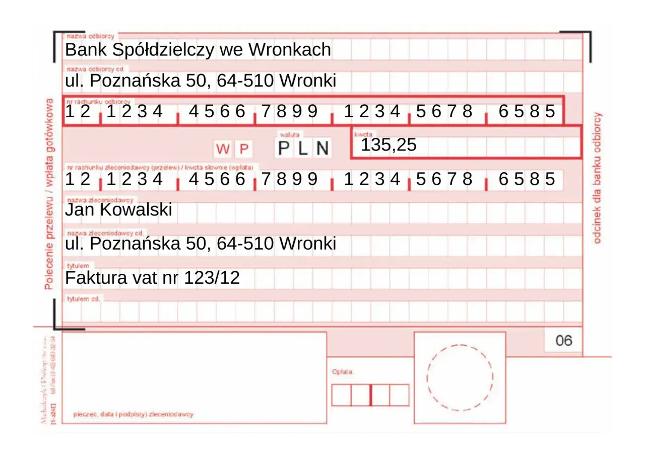 Przelew na podatek od nieruchomości: Jan Kowalski, ul. Poznańska 50, 64-510 Wronki. Tytułem: Faktura vat nr 123/12.