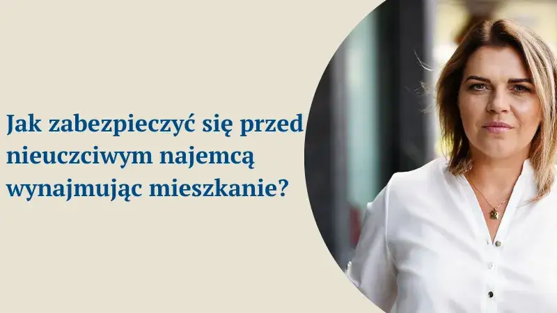Zdjęcie Jak skutecznie zabezpieczyć się przy wynajmie mieszkania przed oszustami