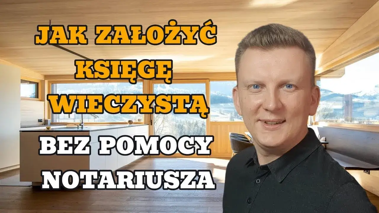 Zdjęcie Jak założyć księgę wieczystą dla nieruchomości gruntowej bez problemów