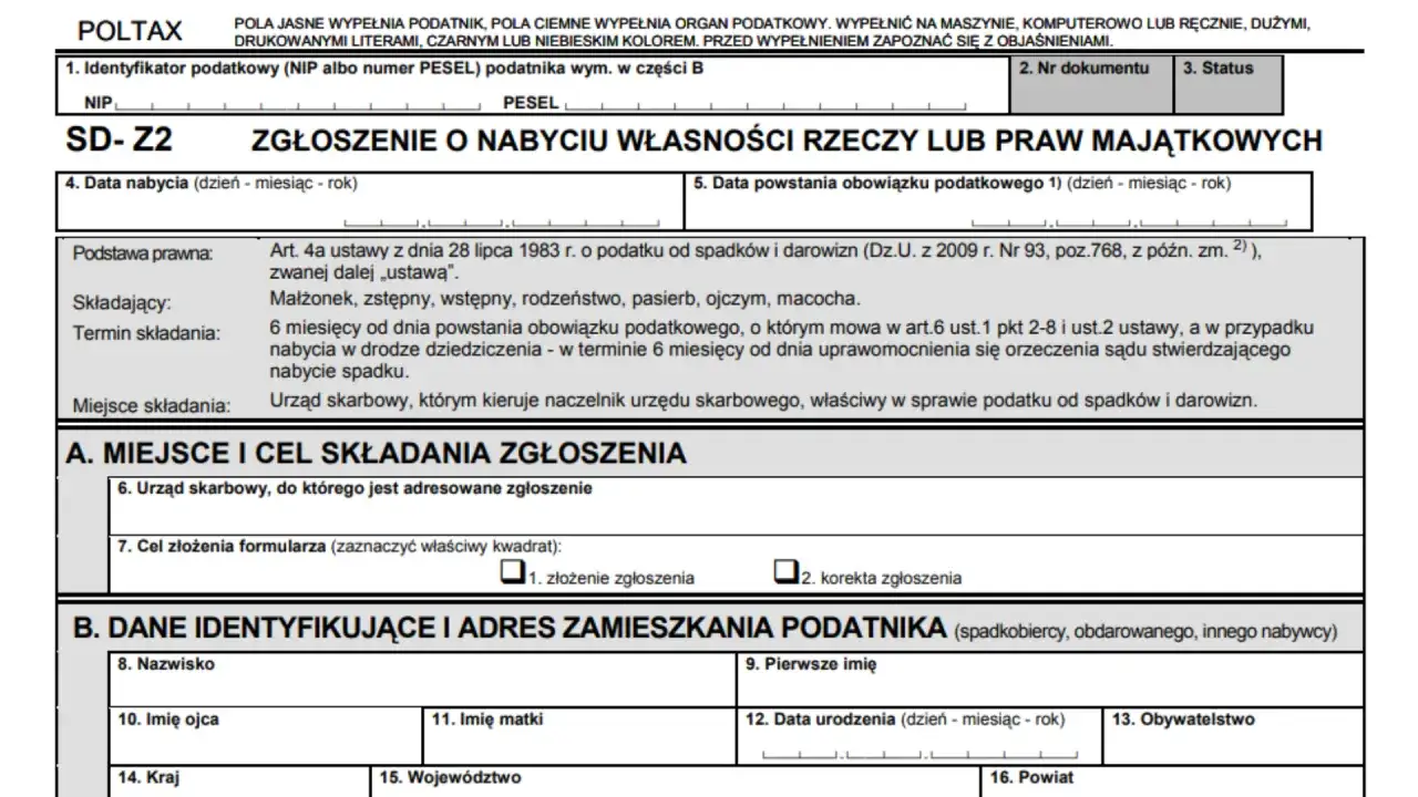 Formularz SD-Z2 do zgłoszenia nabycia własności rzeczy lub praw majątkowych. Informacje o podstawie prawnej i terminach składania pomagają w uniknięciu podatku od darowizny.